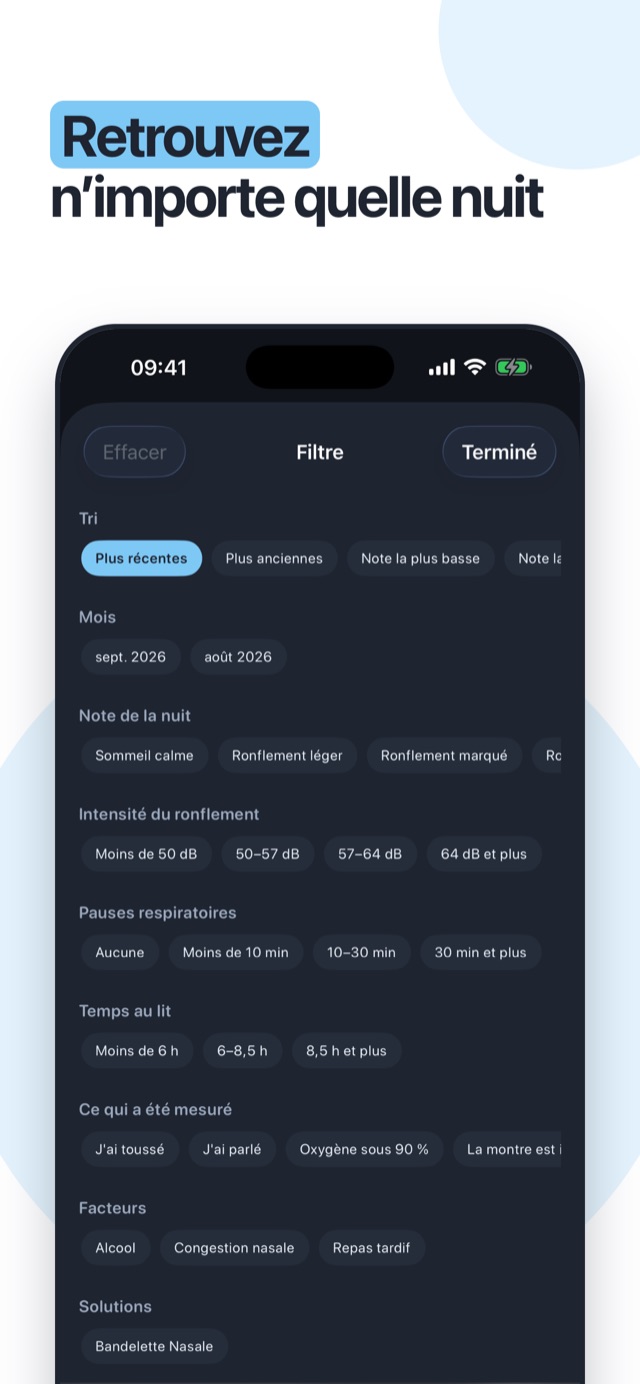 Retrouvez n’importe quelle nuit — filtrez par mois, volume, pauses, facteurs et mesures disponibles